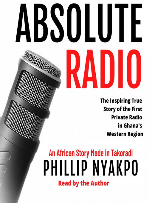 Title details for Absolute Radio by Phillip Nyakpo - Available